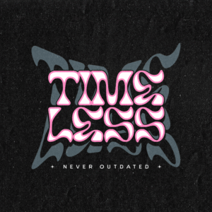 CustomTimeless T-Shirt